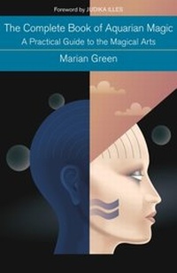 Enlarge image Cover: Complete Book of Aquarian Magic: A Practical Guide to the Magical Arts - Hodder & Stoughton