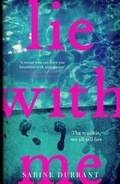 Cover: Lie With Me - Mulholland Books