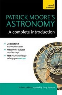 Abbildung von: Patrick Moore's Astronomy: A Complete Introduction: Teach Yourself - Teach Yourself