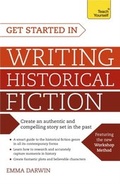Cover: Get Started in Writing Historical Fiction - TEACH YOURSELF
