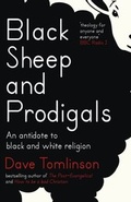 Cover: Black Sheep and Prodigals - Hodder Faith