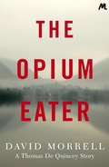 Cover: The Opium-Eater - Mulholland Books