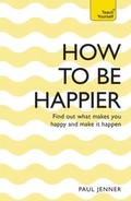 Cover: How To Be Happier - Teach Yourself