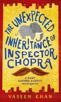 Abbildung von: The Unexpected Inheritance of Inspector Chopra - Mulholland Books
