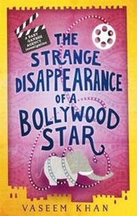 Abbildung von: The Strange Disappearance of a Bollywood Star - Mulholland Books