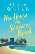 Cover: The House on Seaview Road - Hachette Books Ireland