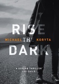 Cover: Rise the Dark - Hodder & Stoughton