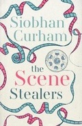 Cover: The Scene Stealers - Hodder & Stoughton Ltd