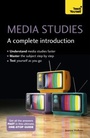 Cover: Media Studies: A Complete Introduction: Teach Yourself - TEACH YOURSELF