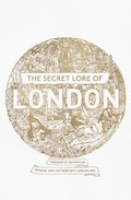 Cover: The Secret Lore of London - Coronet Books