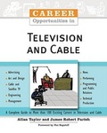 Cover: Career Opportunities in Television and Cable - Facts On File Inc