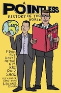 Cover: A Pointless History of the World - Hodder & Stoughton
