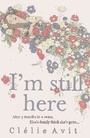 Cover: I'm Still Here - Hodder & Stoughton