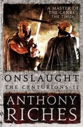 Cover: Onslaught: The Centurions II - Hodder & Stoughton Ltd
