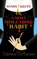 Cover: Dandy Gilver and a Most Misleading Habit - Hodder & Stoughton