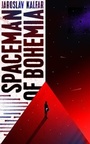Cover: Spaceman of Bohemia - Sceptre