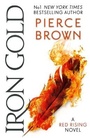 Cover: Iron Gold - Hodder & Stoughton Ltd