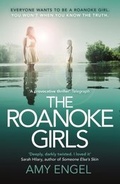 Cover: The Roanoke Girls: the addictive Richard & Judy thriller, and the #1 ebook bestseller - Hodder & Stoughton