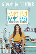 Cover: Happy Mum, Happy Baby - Coronet Books