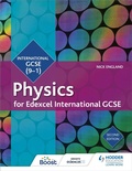 Cover: Edexcel International GCSE Physics Student Book Second Edition - Hodder Education