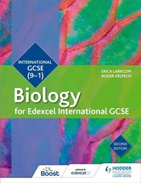 Enlarge image Cover: Edexcel International GCSE Biology Student Book Second Edition - Hodder Education