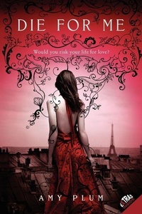 Enlarge image Cover: Die for Me - HarperCollins