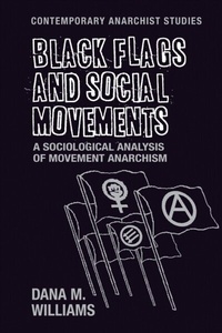 Abbildung von: Black Flags and Social Movements - Manchester University Press