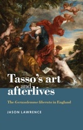 Cover: Tasso's Art and Afterlives - Manchester University Press