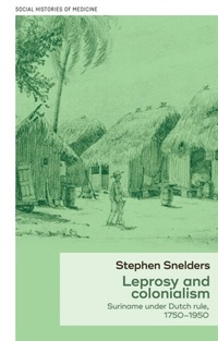 Abbildung von: Leprosy and Colonialism - Manchester University Press