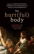 Cover: The Hurt(Ful) Body - Manchester University Press
