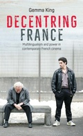Cover: Decentring France - Manchester University Press