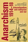 Cover: Anarchism, 1914-18 - Manchester University Press