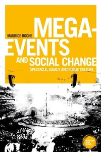 Abbildung von: Mega-Events and Social Change - Manchester University Press