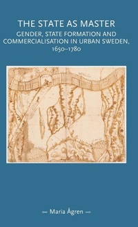 Enlarge image Cover: The State as Master - Manchester University Press