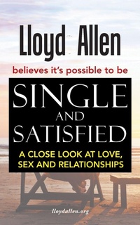 Enlarge image Cover: Single and Satisfied - AUTHORHOUSE