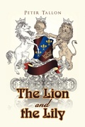 Cover: The Lion and the Lily - AUTHORHOUSE