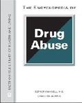 Cover: The Encyclopedia of Drug Abuse - Facts On File Inc