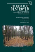 Cover: The First to be Destroyed - Academic Studies Press