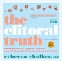 Cover: Clitoral Truth, The (2nd Edition) - Seven Stories Press,U.S.