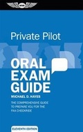 Cover: Private Pilot Oral Exam Guide - Aviation Supplies & Academics Inc