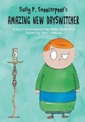 Cover: Sully P. Snooferpoot's Amazing New Dayswitcher - Evolved Publishing