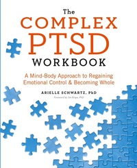 Enlarge image Cover: The Complex PTSD Workbook - Callisto Media Inc.