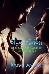 Enlarge image Cover: Blue Vision - Solstice Publishing