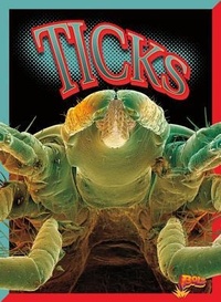 Enlarge image Cover: Ticks - Bolt!