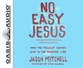 Cover: No Easy Jesus (Library Edition) - Oasis Audio