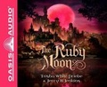 Cover: The Ruby Moon (Library Edition) - Oasis Audio