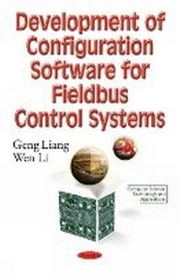 Abbildung von: Development of Configuration Software for Fieldbus Control Systems - Nova Science Publishers Inc
