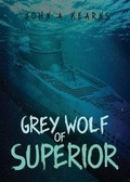 Cover: Grey Wolf of Superior - Tate Publishing & Enterprises
