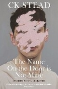 Cover: The Name on the Door is Not Mine - Allen & Unwin