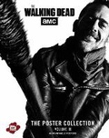 Cover: The Walking Dead: The Poster Collection, Volume III: Volume 3 - Insight Editions